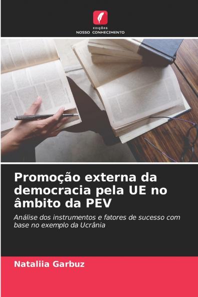 Promoção externa da democracia pela UE no âmbito da PEV