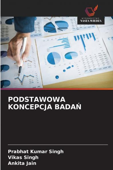 PODSTAWOWA KONCEPCJA BADAŃ