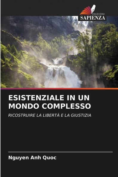 ESISTENZIALE IN UN MONDO COMPLESSO