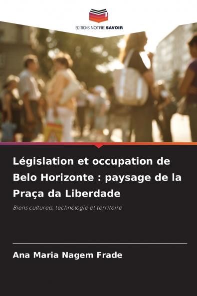 Législation et occupation de Belo Horizonte
