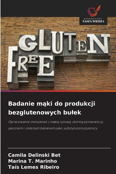 Badanie mąki do produkcji bezglutenowych bułek