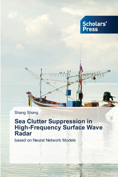 Sea Clutter Suppression in High-Frequency Surface Wave Radar