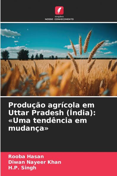 Produção agrícola em Uttar Pradesh (Índia)