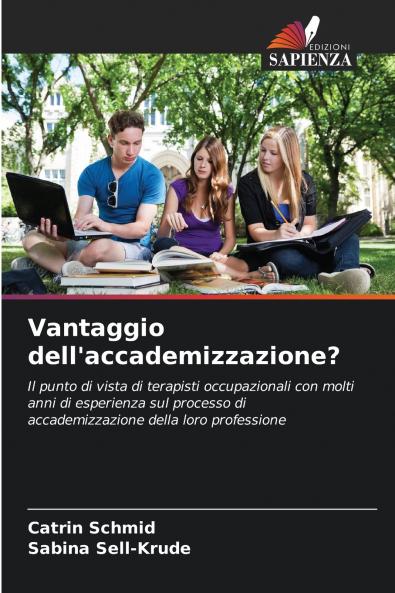 Vantaggio dell'accademizzazione?