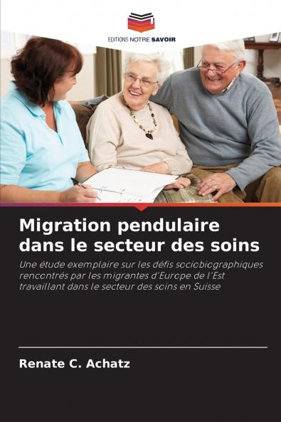 Migration pendulaire dans le secteur des soins