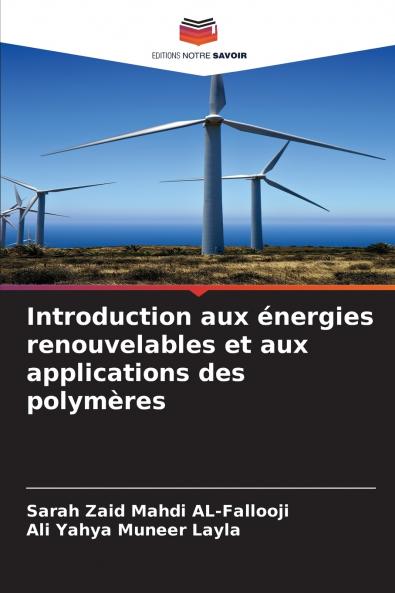Introduction aux énergies renouvelables et aux applications des polymères