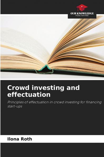 Crowd investing and effectuation