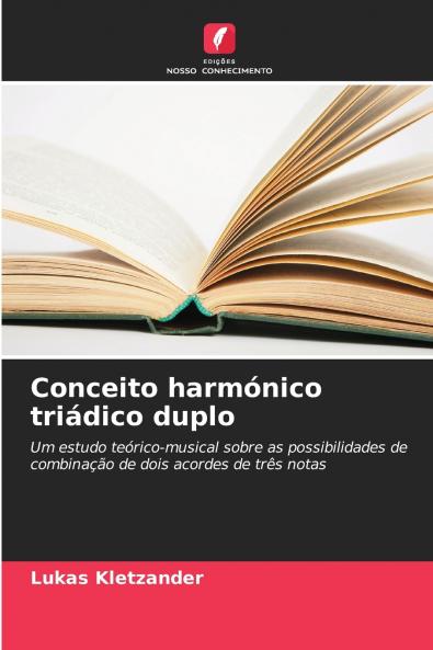 Conceito harmónico triádico duplo