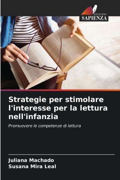 Strategie per stimolare l'interesse per la lettura nell'infanzia