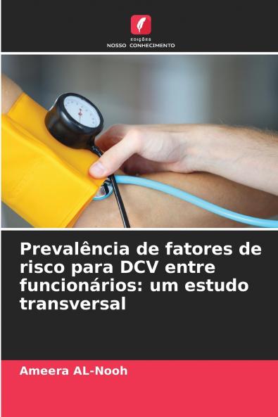 Prevalência de fatores de risco para DCV entre funcionários