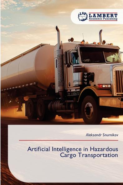 Artificial Intelligence in Hazardous Cargo Transportation
