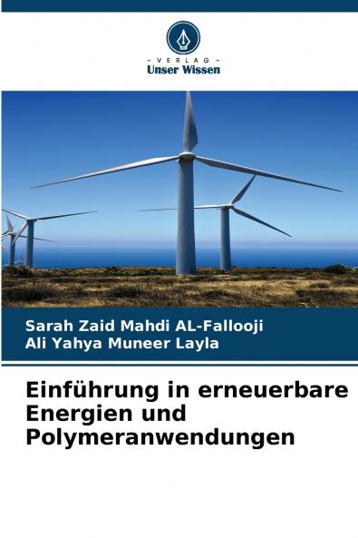 Einführung in erneuerbare Energien und Polymeranwendungen