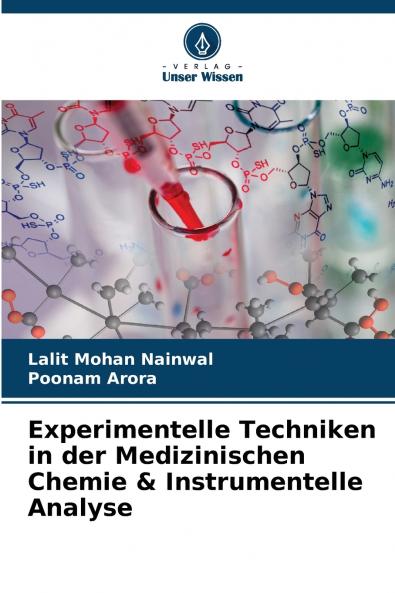 Experimentelle Techniken in der Medizinischen Chemie & Instrumentelle Analyse