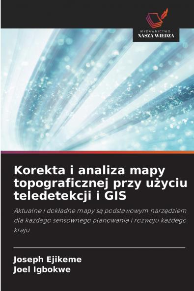 Korekta i analiza mapy topograficznej przy użyciu teledetekcji i GIS
