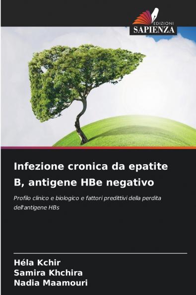 Infezione cronica da epatite B antigene HBe negativo