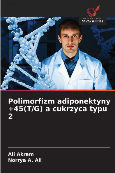 Polimorfizm adiponektyny +45(T/G) a cukrzyca typu 2