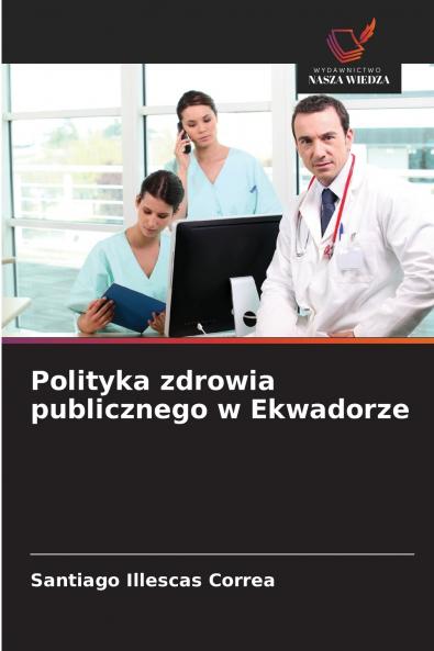 Polityka zdrowia publicznego w Ekwadorze
