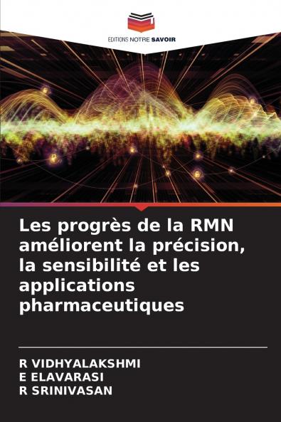 Les progrès de la RMN améliorent la précision la sensibilité et les applications pharmaceutiques