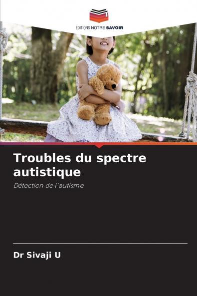 Troubles du spectre autistique