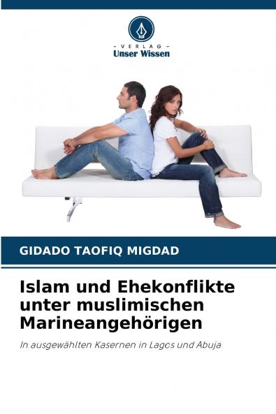 Islam und Ehekonflikte unter muslimischen Marineangehörigen