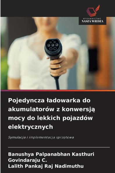 Pojedyncza ładowarka do akumulatorów z konwersją mocy do lekkich pojazdów elektrycznych