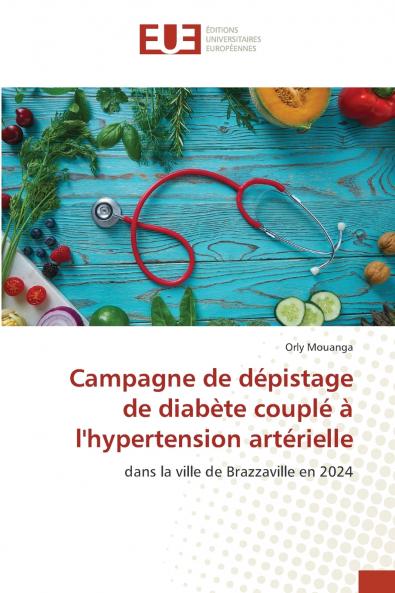 Campagne de dépistage de diabète couplé à l'hypertension artérielle