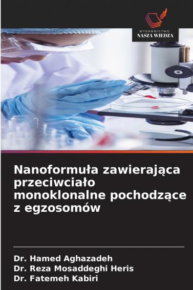 Nanoformuła zawierająca przeciwciało monoklonalne pochodzące z egzosomów