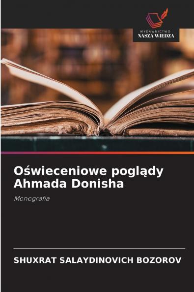 Oświeceniowe poglądy Ahmada Donisha