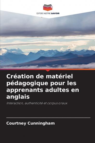 Création de matériel pédagogique pour les apprenants adultes en anglais