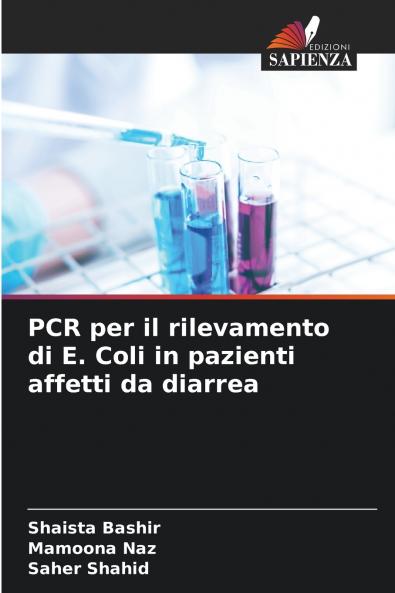 PCR per il rilevamento di E. Coli in pazienti affetti da diarrea