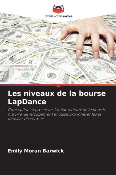 Les niveaux de la bourse LapDance