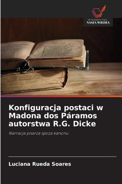 Konfiguracja postaci w Madona dos Páramos autorstwa R.G. Dicke