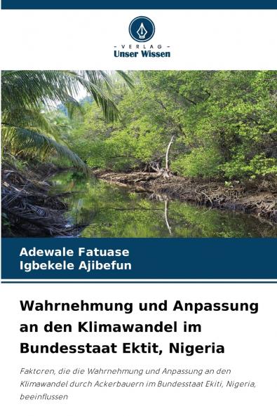 Wahrnehmung und Anpassung an den Klimawandel im Bundesstaat Ektit Nigeria