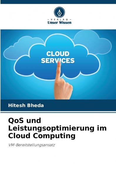 QoS und Leistungsoptimierung im Cloud Computing