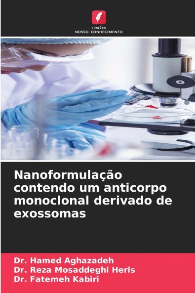 Nanoformulação contendo um anticorpo monoclonal derivado de exossomas