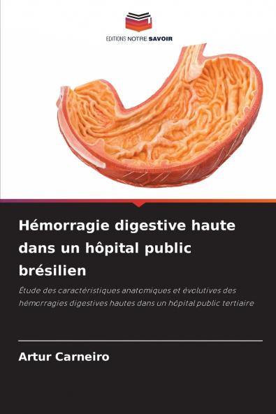 Hémorragie digestive haute dans un hôpital public brésilien