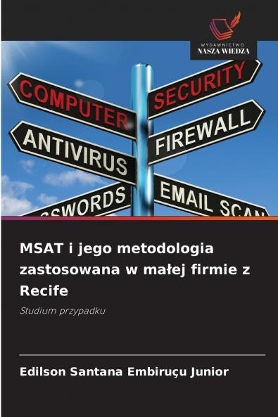 MSAT i jego metodologia zastosowana w małej firmie z Recife