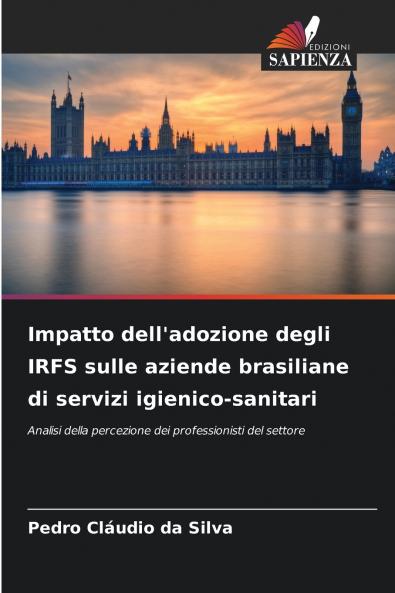Impatto dell'adozione degli IRFS sulle aziende brasiliane di servizi igienico-sanitari