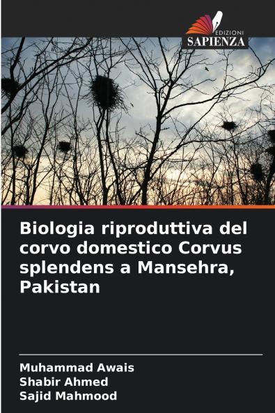 Biologia riproduttiva del corvo domestico Corvus splendens a Mansehra Pakistan