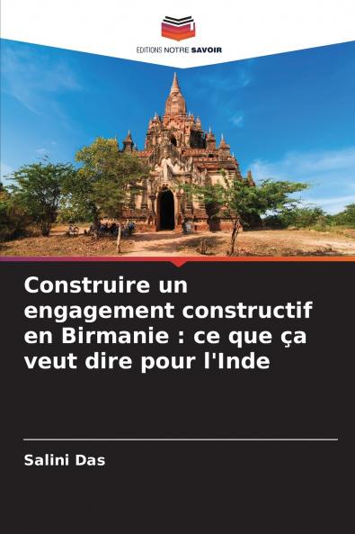 Construire un engagement constructif en Birmanie