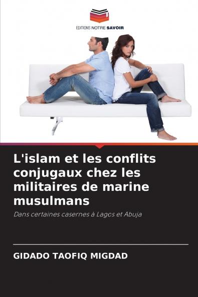 L'islam et les conflits conjugaux chez les militaires de marine musulmans