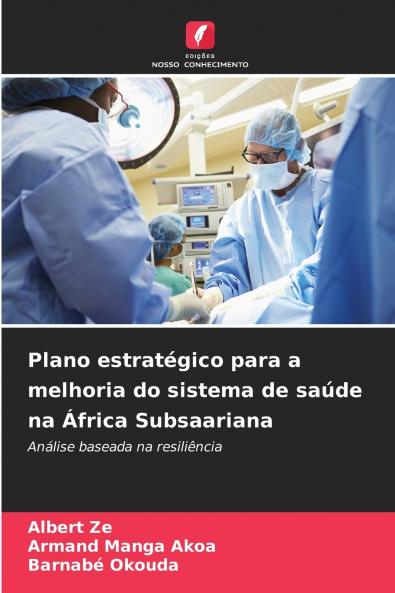 Plano estratégico para a melhoria do sistema de saúde na África Subsaariana