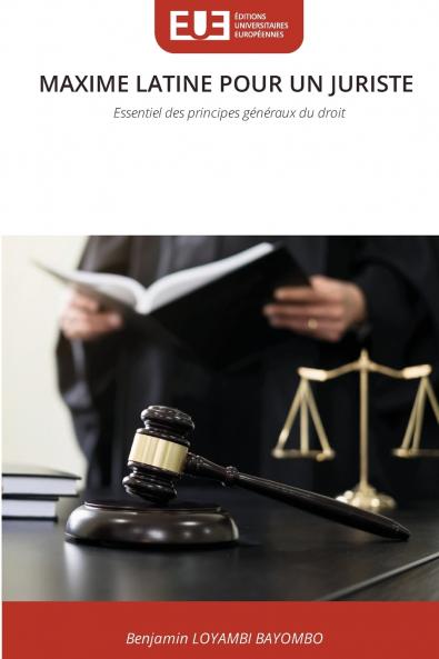MAXIME LATINE POUR UN JURISTE