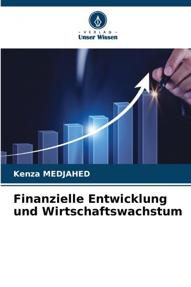 Finanzielle Entwicklung und Wirtschaftswachstum