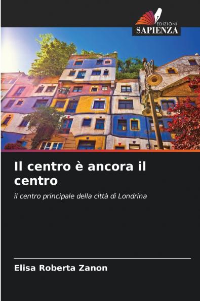 Il centro è ancora il centro
