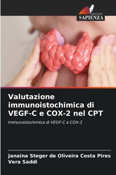 Valutazione immunoistochimica di VEGF-C e COX-2 nel CPT