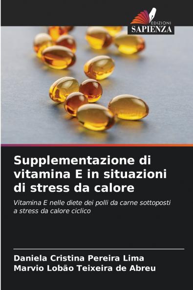 Supplementazione di vitamina E in situazioni di stress da calore