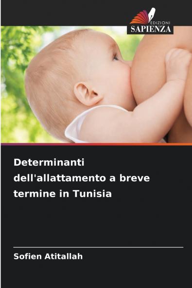Determinanti dell'allattamento a breve termine in Tunisia