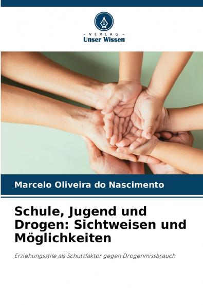 Schule Jugend und Drogen