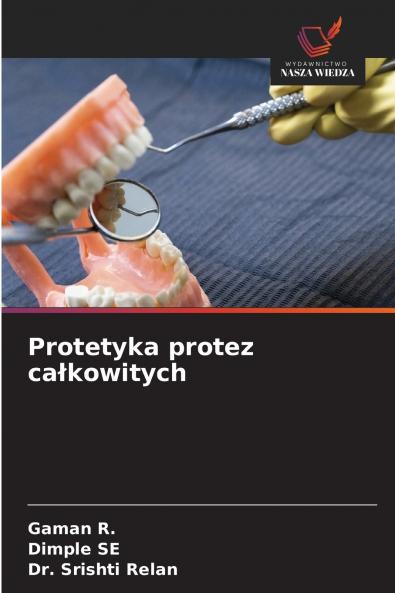 Protetyka protez całkowitych